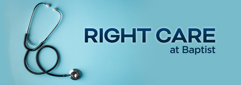 Right Care at Baptist podcast